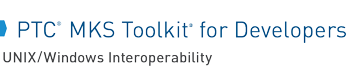 PTC MKS Toolkit Evaluation